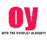 oywiththepoodles.gif